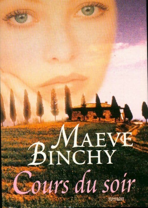 Cours du soir - Maeve Binchy