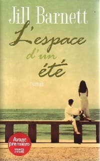 L'espace d'un été - Jill Barnett