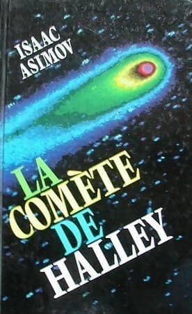 La comète de Halley - Isaac Asimov